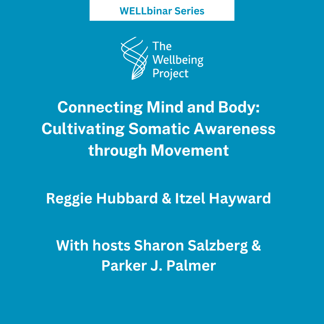 18944WELLbinar: Connecting Mind and Body – Cultivating Somatic Awareness through Movement