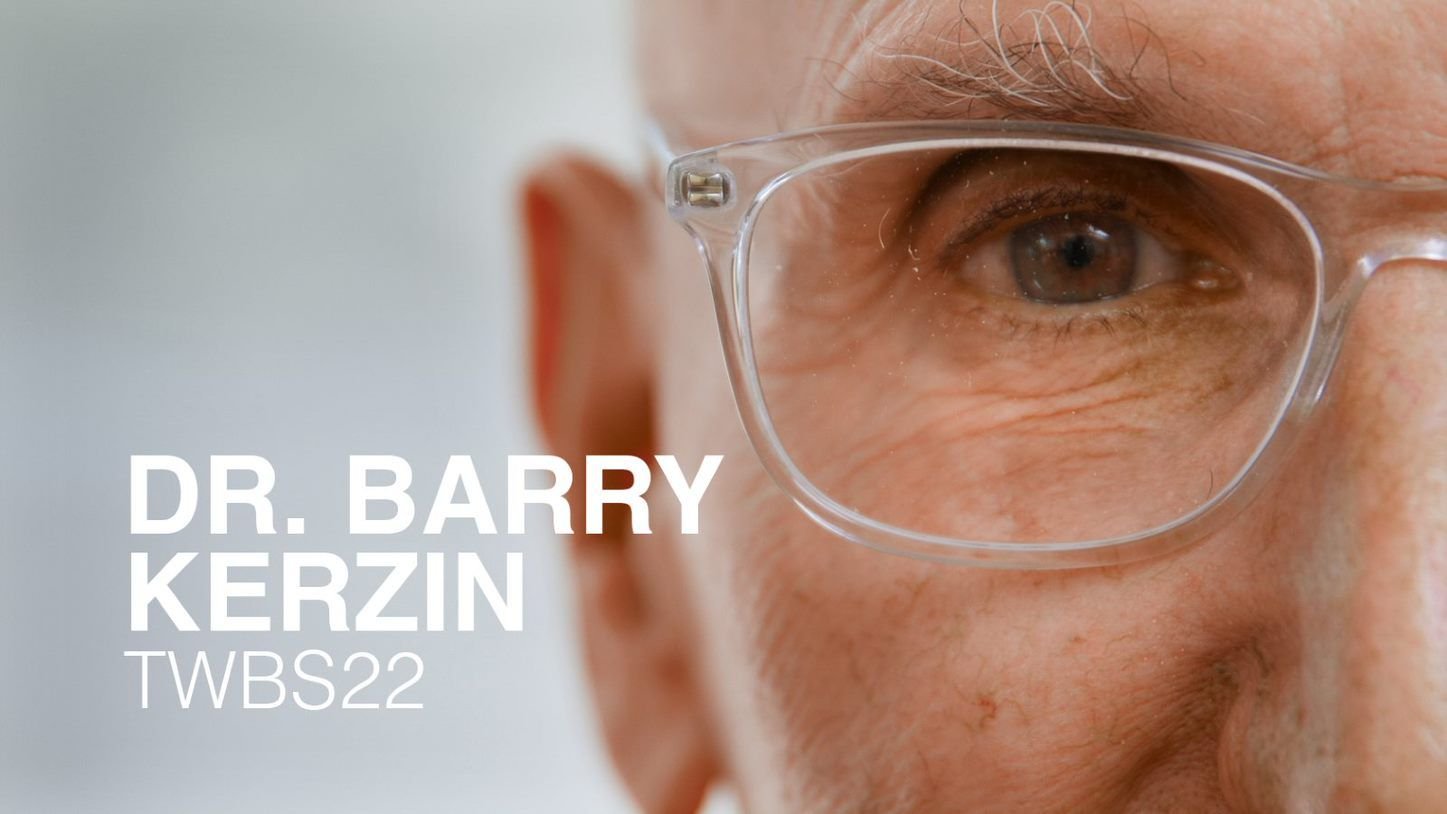 Voices of Wellbeing | Dr. Barry Kerzin
