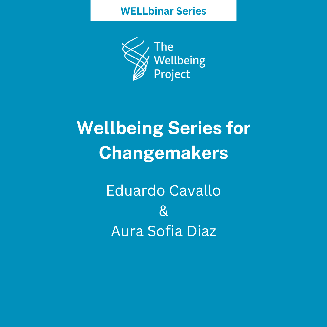 WELLbinar: Wellbeing Series for Changemakers – Timothy Radcliffe, David Rosen, Yahya Sergio Yahe Pallavicini