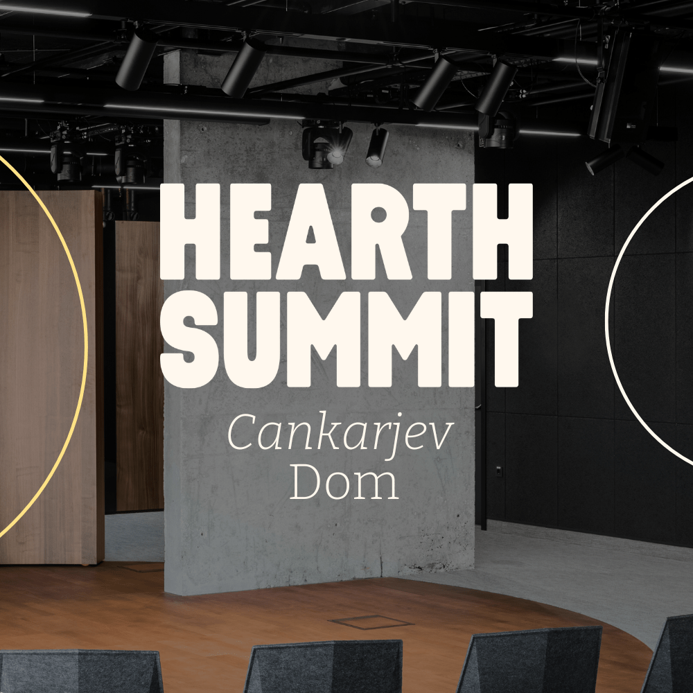 Hearth Summit – Venues: Cankarjev Dom
