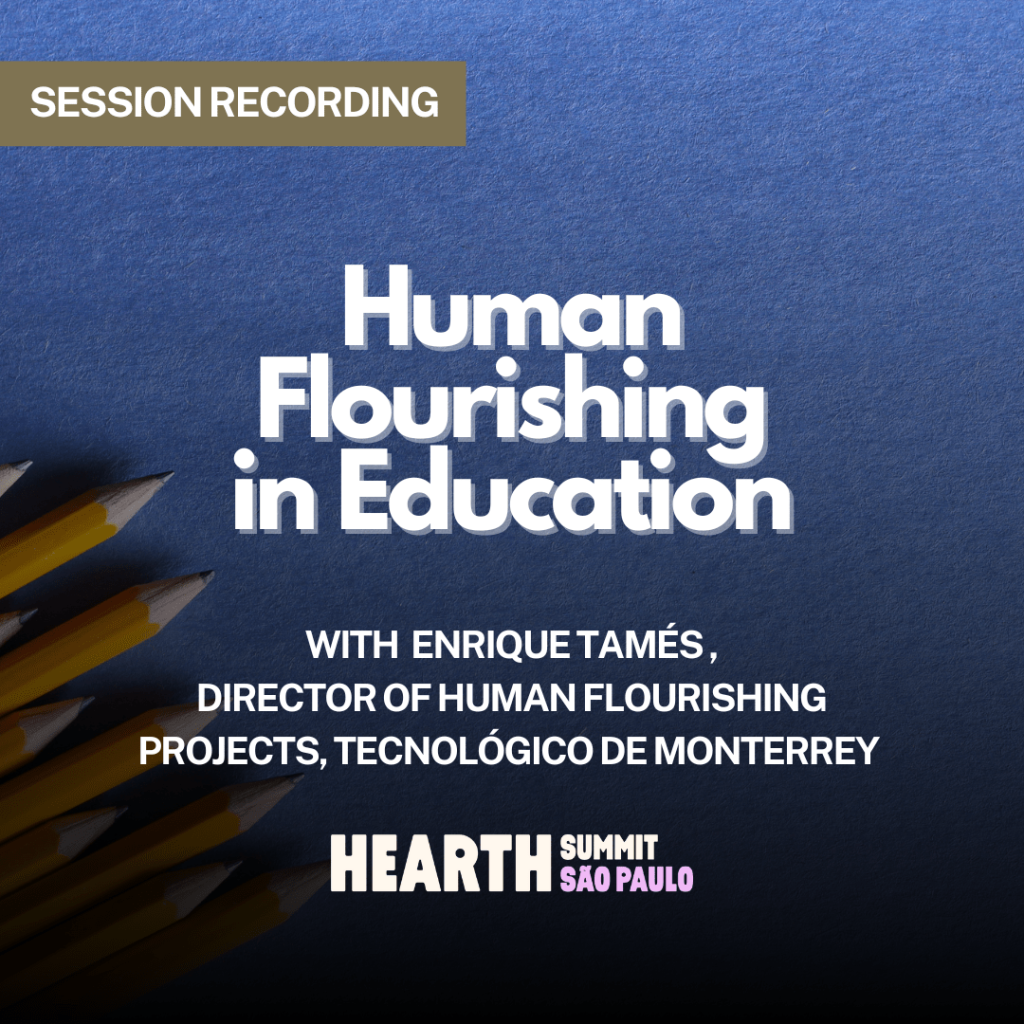 Human Flourishing in Education
