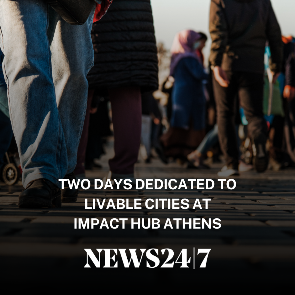 Two Days Dedicated to Livable Cities at Impact Hub Athens
