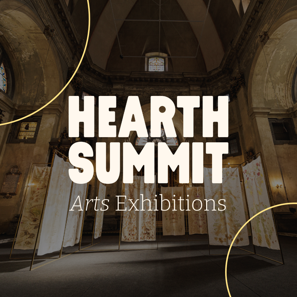 Hearth Summit – Art Exhibitions